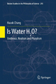 Is Water H2O?: Evidence, Realism and Pluralism (Boston Studies in the Philosophy and History of Science, Band 293)