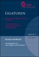 Musik und Kitsch (Ligaturen - Musikwissenschaftliches Jahrbuch der Hochschule für Musik und Theater Hannover)