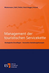 Management der touristischen Servicekette - Georg Westermann, Manuela Koch-Rogge, Martin Freund, Beatrice Pohle, Ilka Sehl