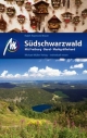 Südschwarzwald: Mit Freiburg - Basel - Markgräflerland