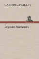 Légendes Normandes - Gaston Lavalley