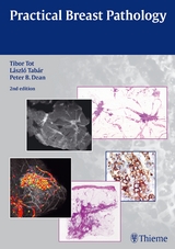 Practical Breast Pathology - Tibor Tot, Laszlo Tabar, Peter B. Dean
