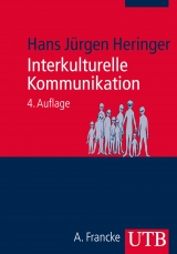 Interkulturelle Kommunikation - Hans Jürgen Heringer