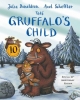 Gruffalo's Child 10th Anniversary Edition