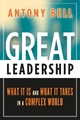 Great Leadership - Antony Bell