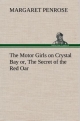 The Motor Girls on Crystal Bay or, The Secret of the Red Oar