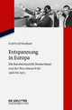 Entspannung in Europa: Die Bundesrepublik Deutschland und der Warschauer Pakt 1966 bis 1975 (Zeitgeschichte im Gespräch, 19)