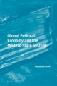Global Political Economy and the Modern State System: 63 (Historical Materialism Book)