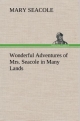 Wonderful Adventures of Mrs. Seacole in Many Lands - Mary Seacole