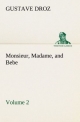 Monsieur Madame and Bebe ' Volume 02