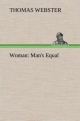 Woman: Man's Equal