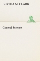 General Science - Bertha M. Clark