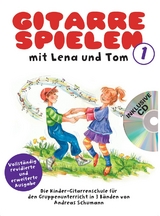Gitarre Spielen mit Lena und Tom - Band 2 CD-Edition - Andreas Schumann