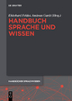 Handbücher Sprachwissen / Handbuch Sprache und Wissen - Ekkehard Felder; Andreas Gardt