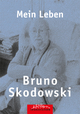 Mein Leben - Bruno Skodowski