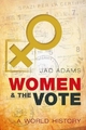 Women and the Vote - Jad Adams