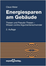 Energiesparen am Gebäude - Meier, Claus