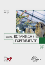 Kleine Botanische Experimente - Steinecke, Hilke; Pohl-Apel, Gunvor