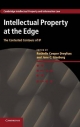 Intellectual Property at the Edge: The Contested Contours of IP Rochelle Cooper Dreyfuss Editor