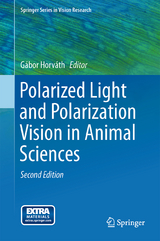 Polarized Light and Polarization Vision in Animal Sciences - Horváth, Gábor