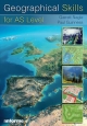 Geographical Skills for AS Level - Garrett Nagle; Paul Guinness