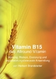 Vitamin B15 das Allround-Vitamin