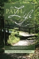 Path of Life - Deacon Peter Hodsdon