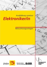 Ausbildung zum/zur Elektroniker/in / Ausbildung zum/zur Elektroniker/in - Martens, Jörn; Petermann, Detlef