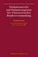 Parlamentsrecht und Parlamentspraxis der Schweizerischen Bundesversammlung: Kommentar zum Parlamentsgesetz (ParlG)