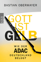 Gott ist gelb: Wie der ADAC Deutschland belügt