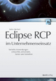 Eclipse RCP im Unternehmenseinsatz - Stefan Reichert