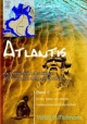 Atlantis nach neuesten wissenschaftlichen und hellsichtigen Quellen: Band 5 In den Tiefen von Atlantis - Gottessöhne und Erdentöchter