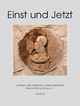 Einst und Jetzt. Bd. 58. Jahrbuch des Vereins für corpsstudentische Geschichtsforschung.