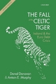 The Fall of the Celtic Tiger by Donal Donovan Paperback | Indigo Chapters