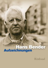 Hans Bender Ausgewählte Werke / Aufzeichnungen - Hans Bender