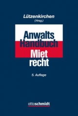 Anwalts-Handbuch Mietrecht - Lützenkirchen, Klaus