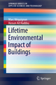 Lifetime Environmental Impact of Buildings (SpringerBriefs in Applied Sciences and Technology)