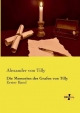 Die Memoiren des Grafen von Tilly: Erster Band Alexander von Tilly Author