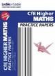 Higher Maths Practice Papers: Prelim Papers for SQA Exam Revision (Practice Papers for SQA Exam Revision)