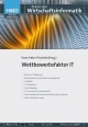 Wettbewerbsfaktor IT - Hans-Peter Fröschle (Hrsg.)