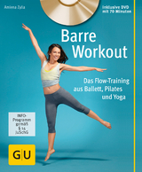 Barre Workout (mit DVD) - Amiena Zylla