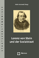 Lorenz von Stein und der Sozialstaat - Stefan Koslowski