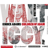 Kinder Adams/Children of Adam - Walt Whitman