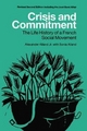 Crisis and Commitment - Sonia Alland; Alexander Alland