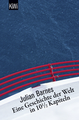 Eine Geschichte der Welt in 10,5 Kapiteln - Julian Barnes