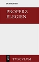 Elegien: Lateinisch und deutsch (Sammlung Tusculum)