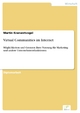 Virtual Communities im Internet - Martin Kranwetvogel
