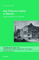 Das Falksche Institut in Weimar - Christian Hain