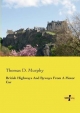 British Highways And Byways From A Motor Car - Thomas D. Murphy