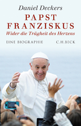 Papst Franziskus - Daniel Deckers